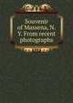 Souvenir of Massena, N.Y. From recent photographs, 