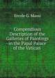 Compendious Description of the Galleries of Paintings in the Papal Palace of the Vatican ., Ercole G. Massi 