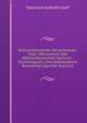 Althochdeutscher Sprachschatz: Oder, Worterbuch Der Althochdeutschen Sprache . Etymologisch Und Grammatisch Bearbeitet (German Edition), Eberhard Gottlieb Graff 
