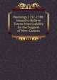 Warnings,1737-1788: Issued to Relieve Towns from Liability for the Support of New-Comers, 
