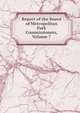 Report of the Board of Metropolitan Park Commissioners, Volume 7, 