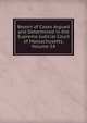 Report of Cases Argued and Determined in the Supreme Judicial Court of Massachusetts, Volume 54, 