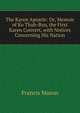 The Karen Apostle: Or, Memoir of Ko Thah-Byu, the First Karen Convert, with Notices Concerning His Nation, Francis Mason 