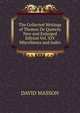 The Collected Writings of Thomas De Quincey New and Enlarged Edition Vol. XIV Miscellanea and Index, Masson David 
