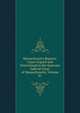 Massachusetts Reports: Cases Argued and Determined in the Supreme Judicial Court of Massachusetts, Volume 41, 