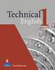 Technical English 1 (Elementary) Workbook with Audio CD, Celia Bingham, David Bonamy, Christopher Jacques, Lizzie Wright 