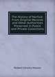 The History of Norfolk: From Original Records and Other Authorities Preserved in Public and Private Collections, Robert Hindry Mason 