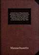 General Laws of Massachusetts Relating to Railroad Corporations and Street Railway Companies: Provisions of the Revised Laws, with Subsequent Legislation to and Including the Year 1903, Massachusetts 