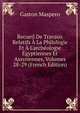 Recueil De Travaux Relatifs ? La Philologie Et ? L'arch?ologie ?gyptiennes Et Assyriennes, Volumes 28-29 (French Edition), Maspero, G. (Gaston), 1846-1916 