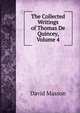 The Collected Writings of Thomas De Quincey, Volume 4, Masson David 