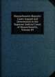 Massachusetts Reports: Cases Argued and Determined in the Supreme Judicial Court of Massachusetts, Volume 89, 
