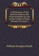 A Dictionary of the Kentish Dialect and Provincialisms in Use in the County of Kent, Volume 20, issue 2, William Douglas Parish 