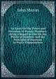 An Essay On the Power and Harmony of Prosaic Numbers: Being a Sequel to One On the Power of Numbers and the Principles of Harmony in Poetic Compositions, John Mason 