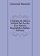I Maestri Di Musica Italiani Del Secolo Xix: Notizie Biografiche (Italian Edition), Giovanni Masutto 