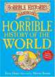 Horrible History of the World, Terry Deary 