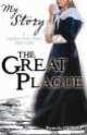 Great Plague. A London Girl's Diary 1665-1666, Pamela Oldfield 