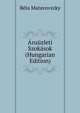 Aruuzleti Szokasok (Hungarian Edition), Bela Matavovszky 