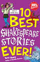 10 Best Shakespeare Stories Ever, Deary, Terry 