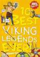 10 Best Viking Legends Ever!, Michael Cox 