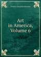 Art in America, Volume 6, Frederic Fairchild Sherman 