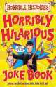 Horribly Hilarious Joke Book, Terry Deary 