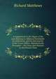 A Supplement to the Digest of the Law Relating to Offences Punishable by Indictment, and by Information in the Crown Office: Alphabetically Arranged : . the Cases and Statutes to the Present Time, Richard Matthews 