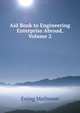 Aid Book to Engineering Enterprise Abroad, Volume 2, Ewing Matheson 