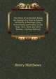 The Diary of an Invalid: Being the Journal of a Tour in Pursuit of Health, in Portugal, Italy, Switzerland, and France, in the Years 1817, 1818, and 1819, Volume 1 (Italian Edition), Henry Matthews 