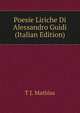 Poesie Liriche Di Alessandro Guidi (Italian Edition), T J. Mathias 