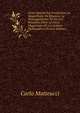 Cours Sp?cial Sur L'induction, Le Magn?tisme De Rotation, Le Diamagn?tisme: Et Sur Les Relations Entre La Force Magn?tique Et Les Actions Mol?culaires (French Edition), Carlo Matteucci 
