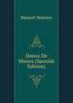Danza De Monos (Spanish Edition), Manuel Matoses 