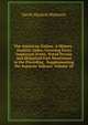 The American Nation: A History . Analytic Index, Covering Every Important Event, Noted Person and Historical Fact Mentioned in the Preceding . Supplementing the Separate Indexes, Volume 28, David Maydole Matteson 