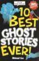 10 Best Ghost Stories Ever!, Michael Cox 
