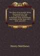 The Diary of an Invalid: Being the Journal of a Tour in Pursuit of Health in Portugal, Italy, Switzerland, and France, in the Years 1817, 1818, and 1819, Henry Matthews 