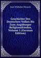 Geschichte Des Deutschen Volkes Bis Zum Augsburger Religionsfrieden, Volume 1 (German Edition), Karl Wilhelm Nitzsch 