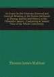 An Essay On the Evidence, External and Internal: Relating to the Poems Attributed to Thomas Rowley and Others, in the Fifteenth Century : Containing a General View of the Whole Controversy, Thomas James Mathias 