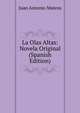 La Olas Altas: Novela Original (Spanish Edition), Juan Antonio Mateos 