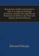 Documents in?dits concernant la ville et le si?ge du bailliage D'Amiens: extraits des registres du Parlement de Paris et du tr?sor des chartes (French Edition), Edouard Maugis 