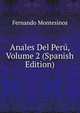 Anales Del Peru, Volume 2 (Spanish Edition), Fernando Montesinos 