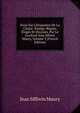 Essai Sur L'?loquence De La Chaire: Pan?gy-Riques, ?loges Et Discours, Par Le Cardinal Jean Sifrein Maury, Volume 3 (French Edition), Jean Siffrein Maury 