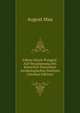 Fuhrer Durch Pompeji: Auf Veranlassung Des Kaiserlich Deutschen Archaologischen Instituts (German Edition), August Mau 