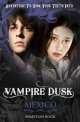 Vampire Dusk 3: Mexico, Rook, Sebastian 