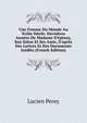 Une Femme Du Monde Au Xviiie Si?cle: Derni?res Ann?es De Madame D'?pinay, Son Salon Et Ses Amis, D'apr?s Des Lettres Et Des Documents In?dits (French Edition), Lucien Perey 