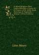 Le R?veil Religieux Dans L'?glise R?form?e a Gen?ve Et En France (1810-1850): ?tude Historique Et Dogmatik, Volume 1 (French Edition), Leon Maury 