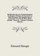 Recherches Sur Les Transformations Du R?gime Politique Et Social De La Ville D'amiens: Des Origines De La Commune ? La Fin Du Xvie Si?cle. (?tudes . Tome Ii) ., Volume 2 (French Edition), Edouard Maugis 