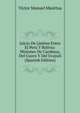 Juicio De Limites Entre El Peru Y Bolivia: Misiones De Carabaya, Del Cuzco Y Del Ucayali (Spanish Edition), Victor Manuel Maurtua 