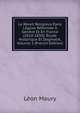 Le R?veil Religieux Dans L'?glise R?form?e ? Gen?ve Et En France (1810-1850): ?tude Historique Et Dogmatik, Volume 2 (French Edition), Leon Maury 