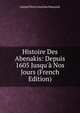 Histoire Des Abenakis: Depuis 1605 Jusqu'? Nos Jours (French Edition), Joseph Pierre Anselme Maurault 