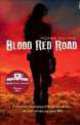Blood Red Road (Costa Children's Book Award'11), Moira Young 
