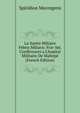 La Suette Miliaire Febris Miliaris: Frie-Sel. Conf?rences a L'hopital Militaire De Maltep? (French Edition), Spiridion Mavrogens 
